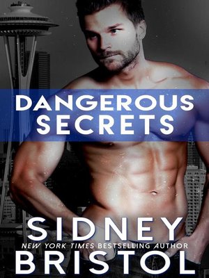cover image of Dangerous Secrets